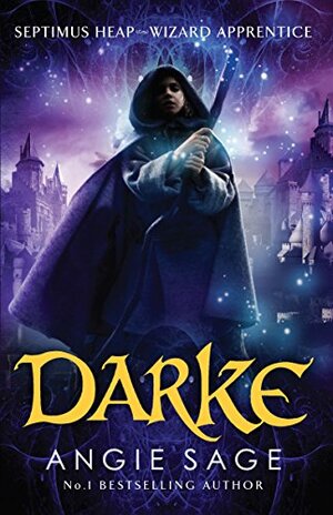 Darke by Angie Sage, Mark Zug