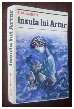 Insula lui Artur by Elsa Morante