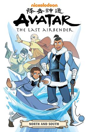 Avatar: The Last Airbender--North and South Omnibus by Gurihiru, Gene Luen Yang