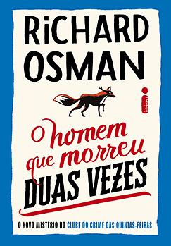 O Homem Que Morreu Duas Vezes by Richard Osman