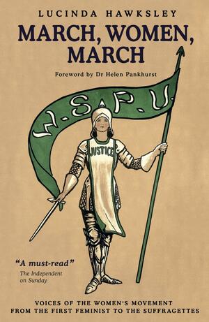 March, Women, March by Lucinda Hawksley