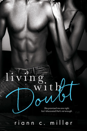 Living With Doubt by Riann C. Miller