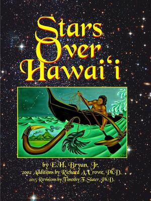 Stars Over Hawaii by E.H. Bryan Jr., Timothy F. Slater