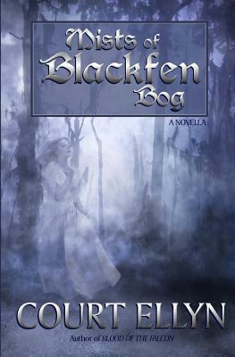 Mists of Blackfen Bog by Court Ellyn