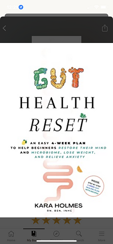 Gut Health Reset: An Easy 4-Week Plan to Help Beginners Restore Their Mind and Microbiome, Lose Weight, and Relieve Anxiety by Kara Holmes