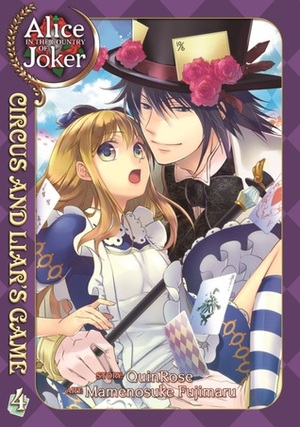 Alice in the Country of Joker: Circus and Liars Game Vol. 4 by Mamenosuke Fujimaru, QuinRose