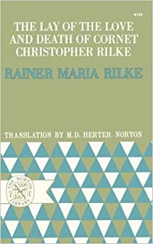 A Balada da Vida e da Morte do Alferes Christoph Rilke e Outros Contos de Juventude by Rainer Maria Rilke