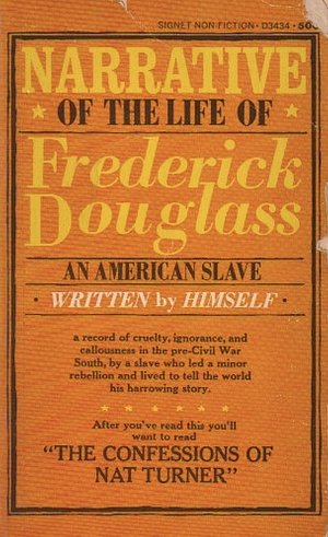 Narrative of the Life of Frederick Douglass by Frederick Douglass