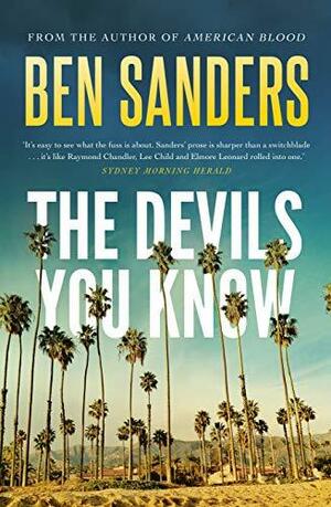 The Devils You Know by Ben Sanders