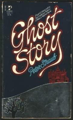 Ghost Story by Peter Straub