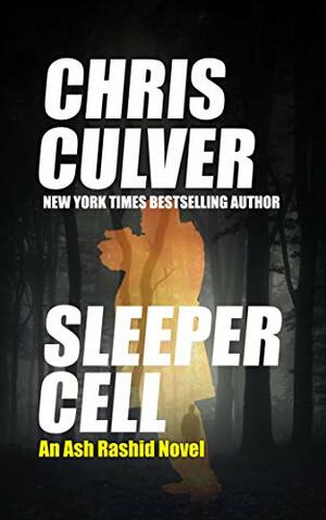 Sleeper Cell by Chris Culver