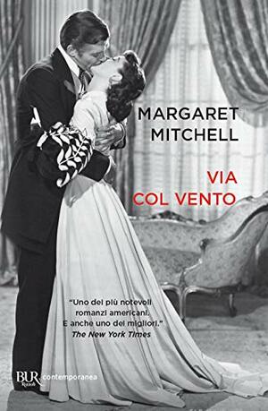 Via col vento by Margaret Mitchell