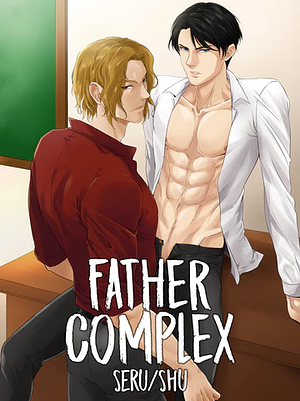 Father Complex by Seru, Shu