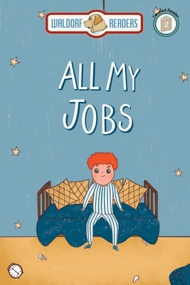 All My Jobs by Laura Day