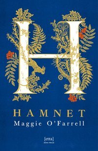 Hamnet by Maggie O'Farrell