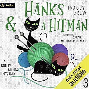 Hanks and a Hitman: by Tracey Drew