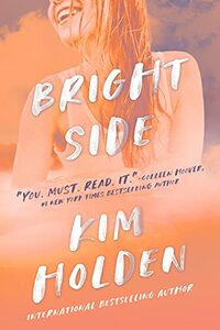 Bright Side by Kim Holden