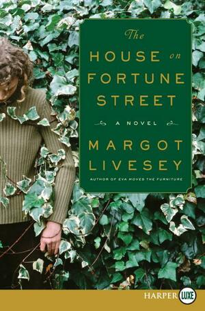 The House on Fortune Street by Margot Livesey