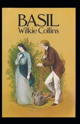 Basil Illustrated by Wilkie Collins