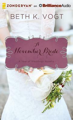 A November Bride by Beth K. Vogt
