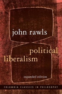 Political Liberalism by John Rawls
