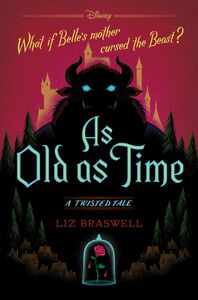 As Old As Time by Liz Braswell