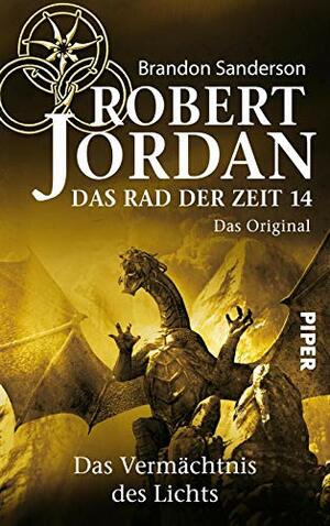 Das Vermächtnis des Lichts by Robert Jordan