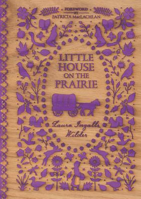 Little House on the Prairie by Laura Ingalls Wilder