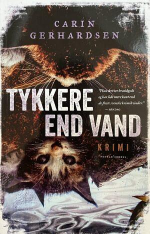 Tykkere end vand by Carin Gerhardsen