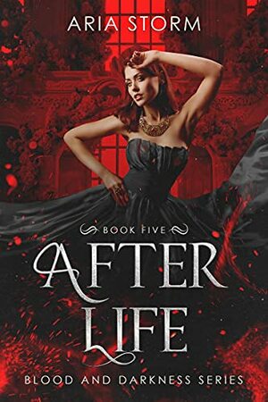 After Life by Aria Storm