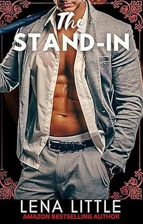 The Stand-in by Lena Little