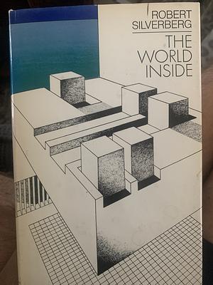 The World Inside by Robert Silverberg