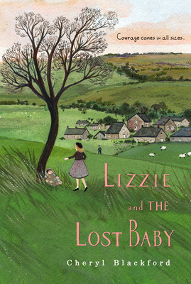 Lizzie and the Lost Baby by Cheryl Blackford