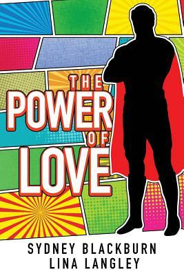 The Power of Love by Lina Langley, Sydney Blackburn