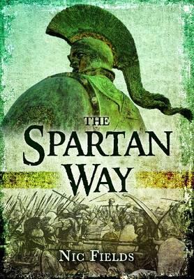 The Spartan Way by Nic Fields