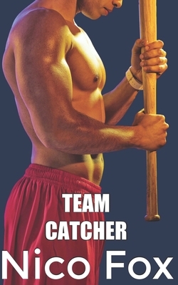 Team Catcher by Nico Fox