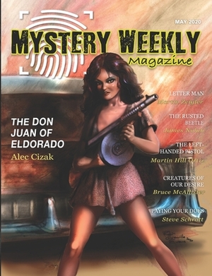 Mystery Weekly Magazine: May 2020 by Martin Zeigler, James Nolan