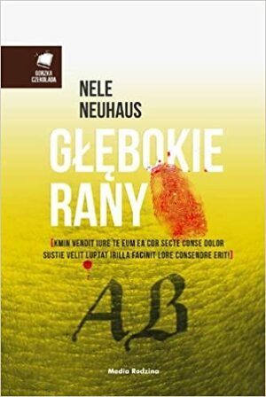 Głębokie rany by Nele Neuhaus