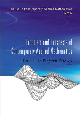 Frontiers and Prospects of Contemporary Applied Mathematics by 