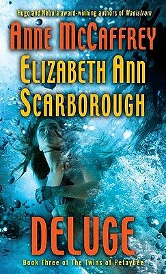 Deluge by Elizabeth Ann Scarborough, Anne McCaffrey