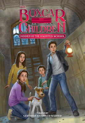 Hidden in the Haunted School by Gertrude Chandler Warner