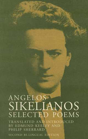 Angelos Sikelianos: Selected Poems by Angelos Sikelianos