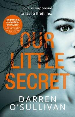 Our Little Secret by Darren O'Sullivan