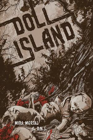 Doll Island by Mira Mortal