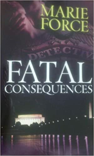 Fatal Consequences by Marie Force