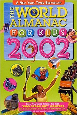 The World Almanac For Kids 2002 by World Almanac