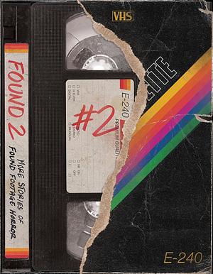 FOUND 2 by Andrew Cull, Gabino Iglesias