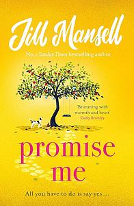 Promise Me by Jill Mansell