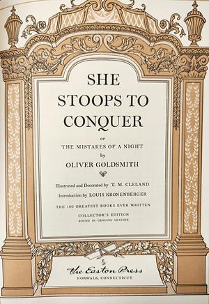 She Stoops To Conquer by Oliver Goldsmith