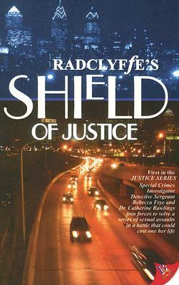 Shield of Justice by Radclyffe